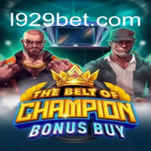 Tudo Sobre o Jogo TheBeltOfChampionBonusBuy na www.1929bet.com
